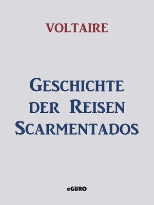 cover image of Geschichte der Reisen Scarmentados